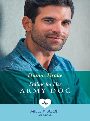 cover image of Falling For Her Army Doc